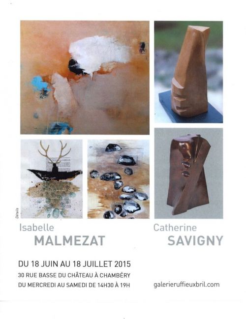 Exposition de peintures d'Isabelle MALMEZAT et de sculptures de Catherine SAVIGNY
