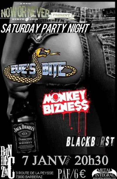 Eve’s Bite + Monkey Bizness + Blackburst