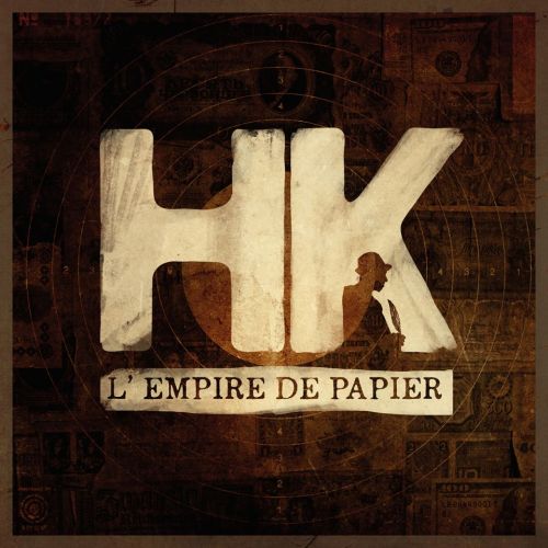 HK, L'empire de Papier + Alee feat Dj Ordoeuvre