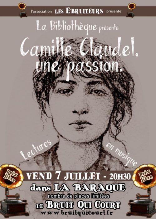 Camille Claudel, une passion