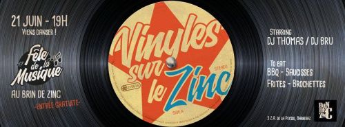 Vinyles sur le Zinc : Fête de la musique