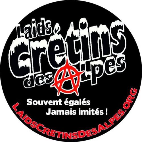 LAIDS CRETINS DES ALPES (ROCK PUNK ALTERNATIF) + Pierre de Coeur