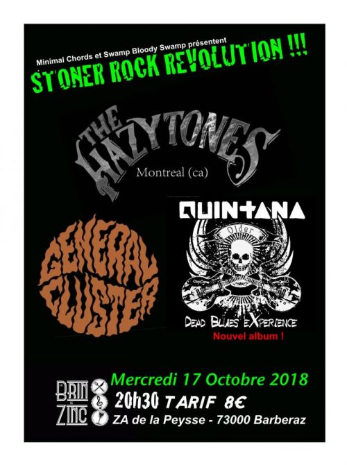 The Hazytones (Canada / Stoner Rock) + General Cluster + Quintana