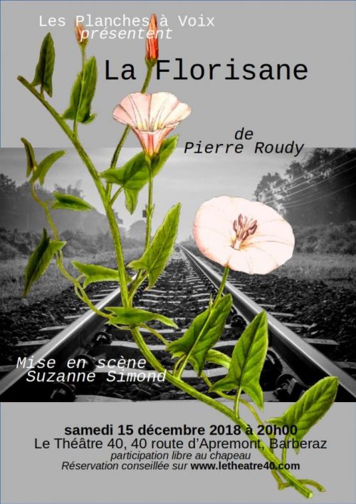 La Florisane, de Pierre Roudy, par la Cie Les Planches à Voix