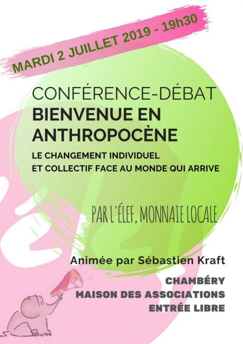 Conférence-Débat : Bienvenue en anthropocène! ou comment accueillir la situation et accompagner le changement individuel et collectif face au monde qui arrive ?!