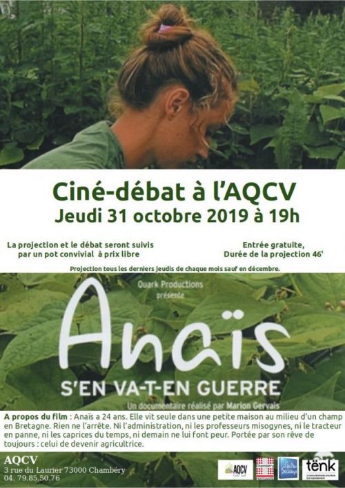 Nous vous invitons le jeudi 31 octobre à 19h à la projection du documentaire, « Anaïs s'en va-t-en guerre » de Marion Gervais