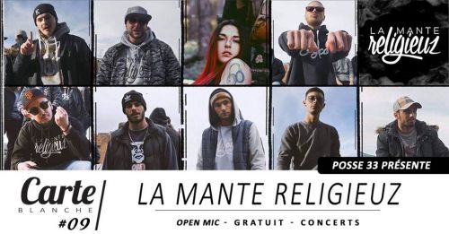 Carte Blanche #09 : La Mante Religieuz + Open Mic