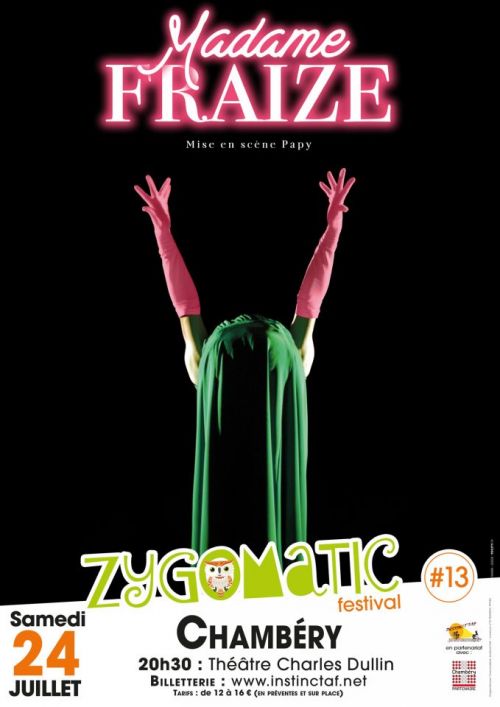 Marc Fraize "Madame Fraize" - Zygomatic Festival #13