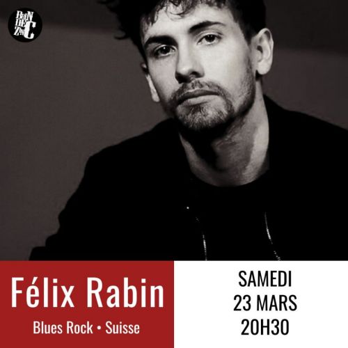 Félix Rabin (Blues Rock • Suisse)