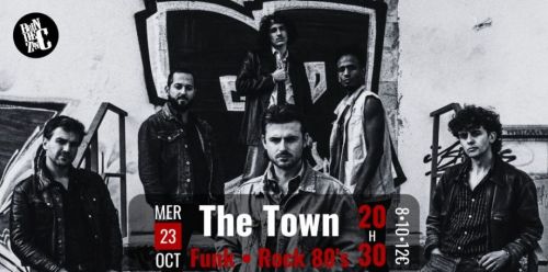 The Town (Funk • Rock 80's)