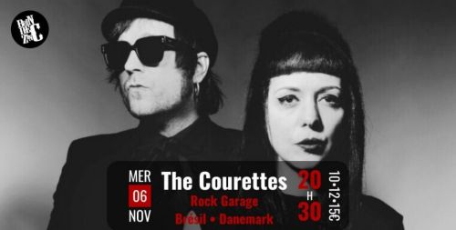 The Courettes (Rock Garage • Brésil • Danemark)