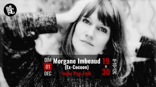 Morgane Imbeaud (Ex-Cocoon) (Indie Pop-Folk)